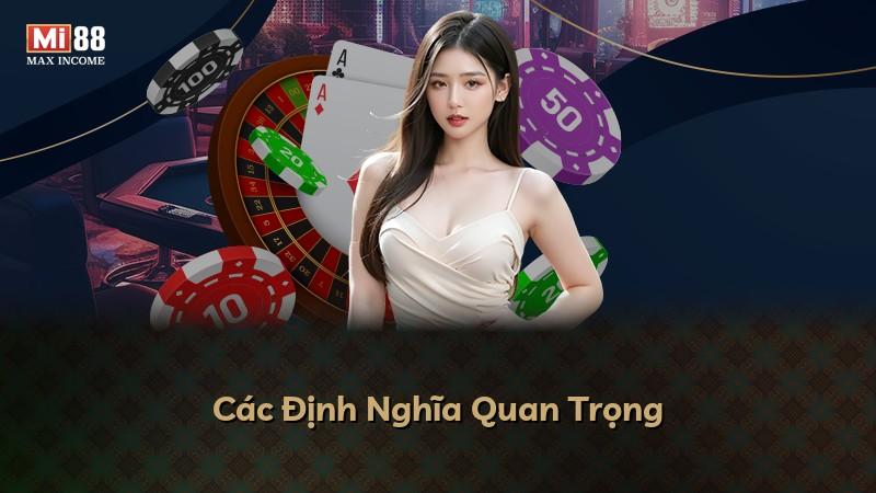 Các Định Nghĩa Quan Trọng