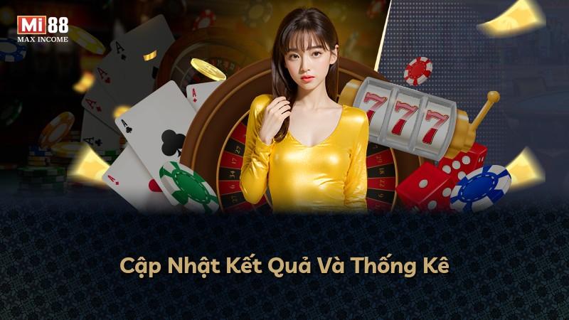 Cập Nhật Kết Quả Và Thống Kê