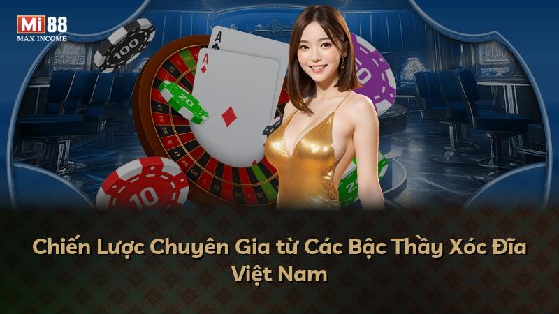 Chiến Lược Chuyên Gia từ Các Bậc Thầy Xóc Đĩa Việt Nam