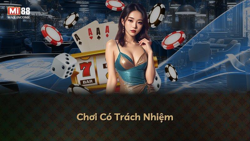 Chơi Có Trách Nhiệm