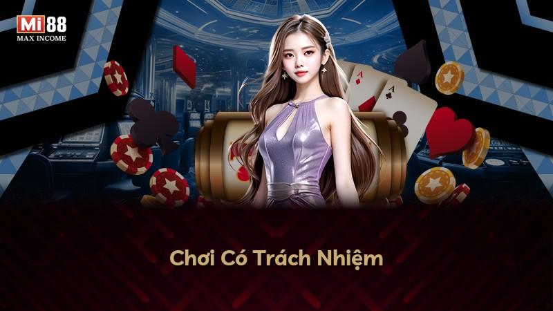 Chơi Có Trách Nhiệm