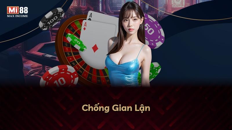 Chống Gian Lận