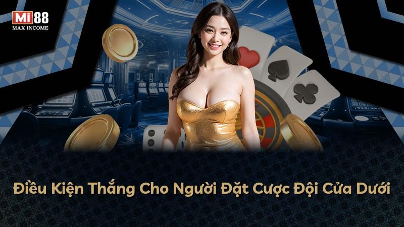 Điều Kiện Thắng Cho Người Đặt Cược Đội Cửa Dưới