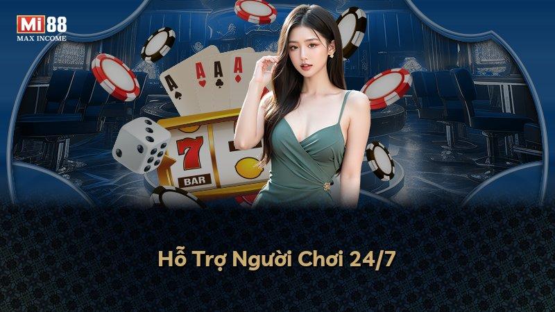 Hỗ Trợ Người Chơi 24/7