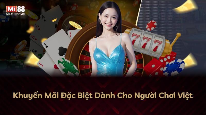Khuyến Mãi Đặc Biệt Dành Cho Người Chơi Việt