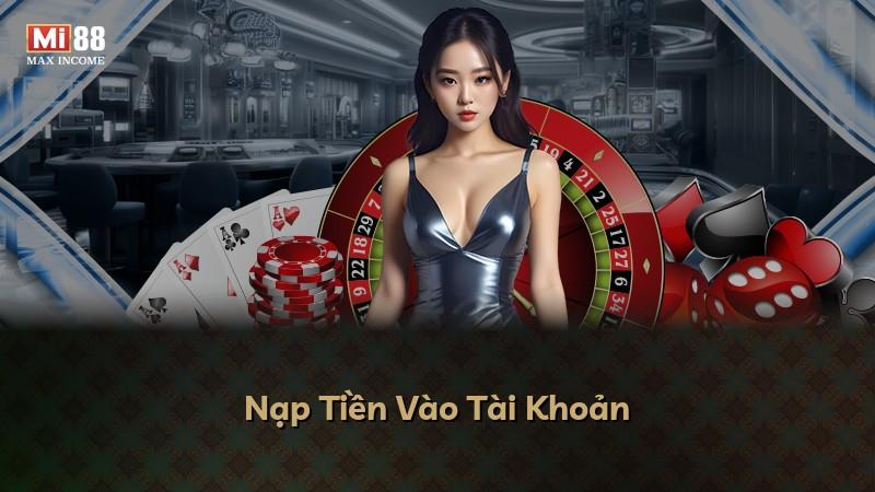 Nạp Tiền Vào Tài Khoản