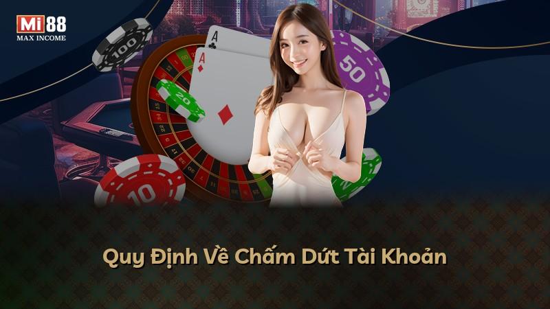 Quy Định Về Chấm Dứt Tài Khoản