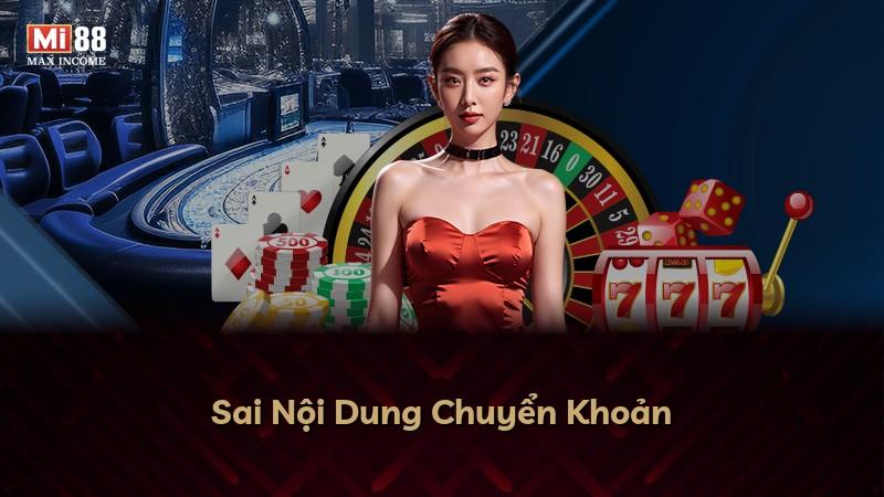 Sai Nội Dung Chuyển Khoản