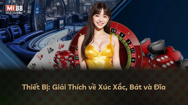 Thiết Bị: Giải Thích về Xúc Xắc, Bát và Đĩa