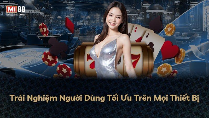 Trải Nghiệm Người Dùng Tối Ưu Trên Mọi Thiết Bị