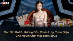 Xóc Đĩa Go88: Hướng Dẫn Toàn Diện Chinh Phục Trò Chơi Truyền Thống Việt Nam